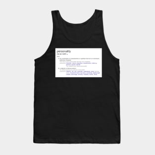 What is personality ? Tank Top